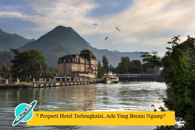 7 Properti Hotel Terbengkalai, Ada Yang Berani Nginep?